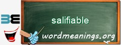 WordMeaning blackboard for salifiable